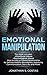 Emotional Manipulation: 2 M...