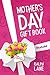 Mother's Day Gift Book by Ralph Lane