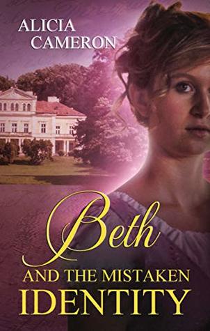 Beth and the Mistaken Identity (Kindle Edition)