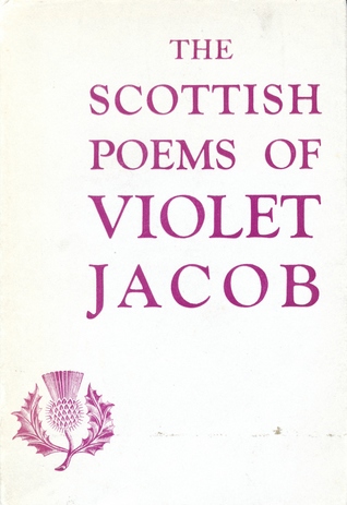 The Scottish Poems of Violet Jacob (Hardcover)