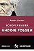 Schopenhauer und die Folgen