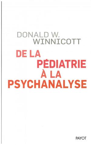 De la pédiatrie à la psychanalyse