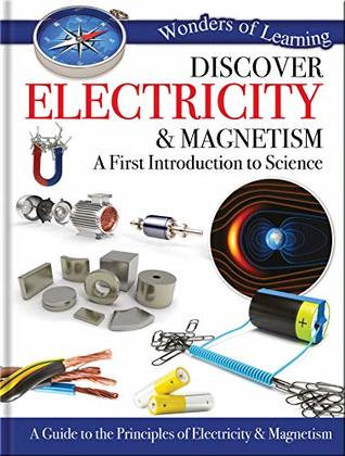 Wonders of Learning Discover Electricity and Magnetism (Hardcover)