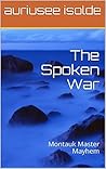 The Spoken War: M...