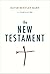 The New Testament: A Translation