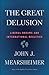 The Great Delusion by John J. Mearsheimer