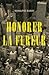 Honorer la fureur