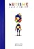 Autisme: Unik / Pelik