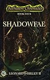 Shadowfae: Aetheaon Chronicles: Book Four