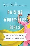 Raising Worry-Fre...