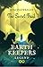 EARTH KEEPERS LEGEND: The S...