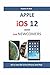 APPLE iOS 12 BOOK FOR NEWCO...