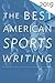 The Best American Sports Writing 2019 (The Best American Series)