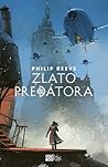 Zlato predátora by Philip Reeve