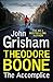 The Accomplice (Theodore Boone #7)
