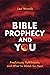 Bible Prophecy and You