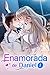 Enamorada de Daniel 1: Tant...