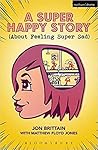 A Super Happy Story