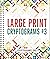 Large Print Cryptograms #3