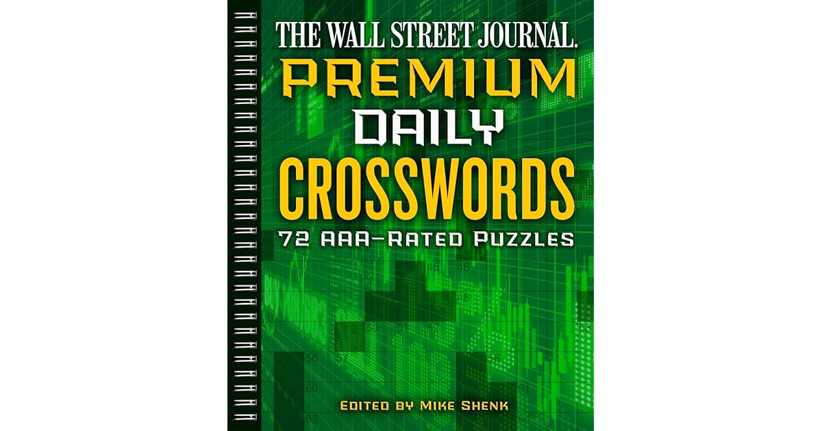 The Wall Street Journal Premium Daily Crosswords 72 AAARated Puzzles