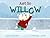 Just So Willow