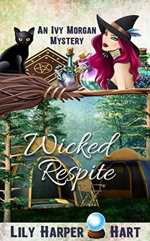 Wicked Respite (Ivy Morgan, #14)