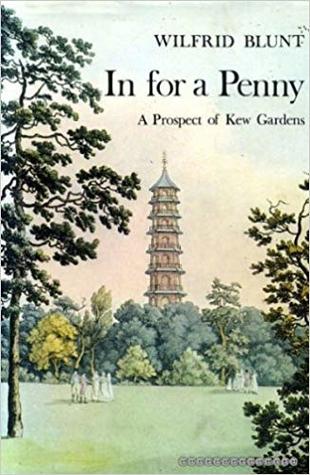 In for a Penny: A Prospect of Kew Gardens (Hardcover)