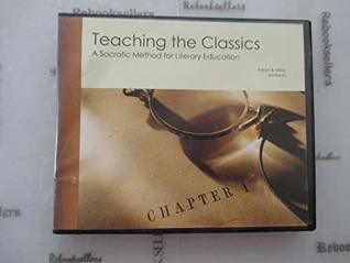 Teaching the Classics: A Socratic method for Literary Education (DVD-ROM)