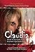 Claudia: Kisah Nyata Gadis Cantik, Kegilaan, dan Pembunuhan