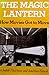 The Magic Lantern by Judith Thurman