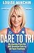 Dare To Tri