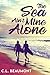 The Sea Ain't Mine Alone by C.L. Beaumont The Sea Ain't Mine Alone by C.L. Beaumont