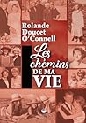 Les chemins de ma vie