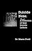 Suicide Note: A Real Collection of Real Suicide Letters