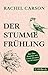 Der stumme Frühling by Rachel Carson