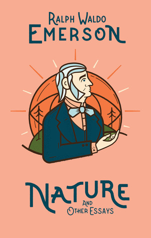 Nature and Other Essays (Wilderness)