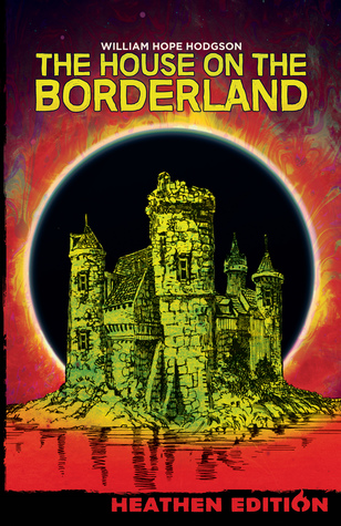 The House on the Borderland