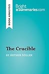 The Crucible by A...
