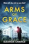 Arms of Grace: A ...