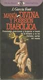Manía Divina Y Posesión Diabólica