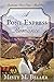 A Pony Express Romance by Misty M. Beller
