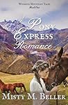 A Pony Express Ro...