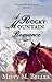 A Rocky Mountain Romance (Wyoming Mountain Tales, #2)