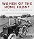 Women of the Home Front: Se...