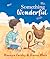 Something Wonderful