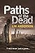 Paths of the Dead (9) (Rhona MacLeod)
