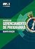 The Standard for Program Management - Fourth Edition (BRAZILIAN PORTUGUESE)