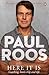 Here It Is by Paul Roos