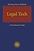Legal Tech: A Practitioner’...