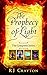 Prophecy of Light - The Com...